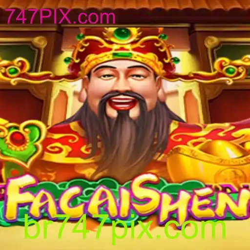 Descubra o Jogo FaCaiShen e Conquiste Sua Sorte com 747PIX.com